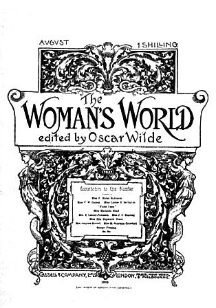 Entering The Woman's World: Oscar Wilde as Editor of a Woman's Magazine